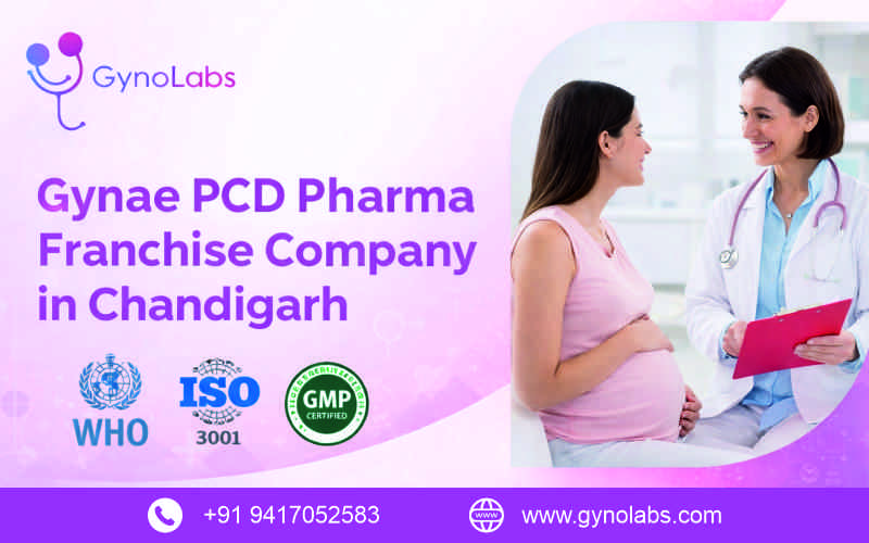 Gynae PCD Pharma Franchise Company in chandigarh